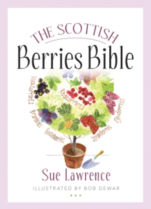The Scottish Berries Bible, Paperback Book The Scottish Berries Bible, Paperback Book