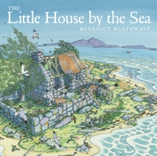 The Little House By The Sea