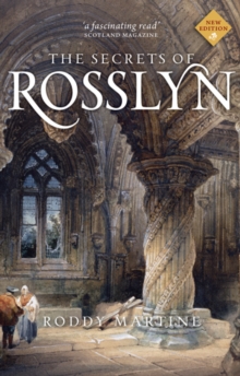 The Secrets of Rosslyn, Paperback / softback Book The Secrets of Rosslyn, Paperback / softback Book