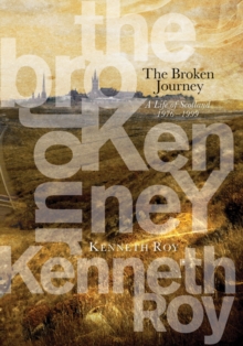 The Broken Journey, Hardback Book The Broken Journey, Hardback Book