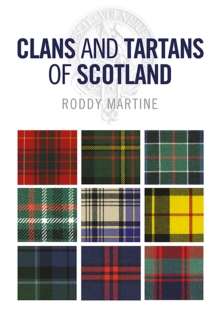 Clans and Tartans of Scotland