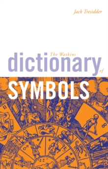 Watkins Dictionary of Symbols