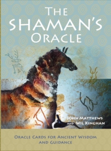 The Shaman's Oracle : Oracle Cards for Ancient Wisdom and Guidance, Mixed media product Book The Shaman's Oracle : Oracle Cards for Ancient Wisdom and Guidance, Mixed media product Book