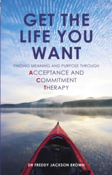 Get the Life You Want, Paperback Book Get the Life You Want, Paperback Book