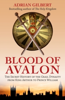 Blood of Avalon, Paperback / softback Book Blood of Avalon, Paperback / softback Book
