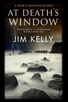 At Death's Window: A Shaw and Valentine Police Procedural, Hardback Book At Death's Window: A Shaw and Valentine Police Procedural, Hardback Book