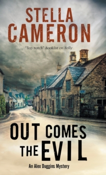 Out Comes the Evil: A Cotswold Murder Mystery, Hardback Book Out Comes the Evil: A Cotswold Murder Mystery, Hardback Book