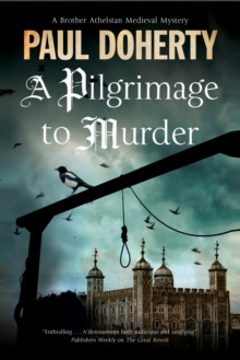 A Pilgrimage to Murder : A Medieval Mystery Set in 14th Century London, Hardback Book A Pilgrimage to Murder : A Medieval Mystery Set in 14th Century London, Hardback Book
