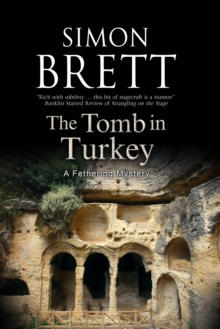 The Tomb in Turkey, Paperback / softback Book The Tomb in Turkey, Paperback / softback Book