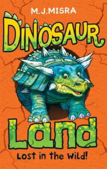 Dinosaur Land: Lost in the Wild!