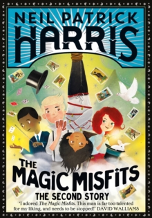 The Magic Misfits 2 : The Second Story