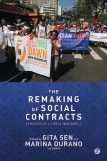 The Remaking of Social Contracts : Feminists in a Fierce New World