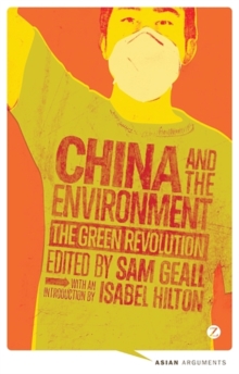 China and the Environment : The Green Revolution