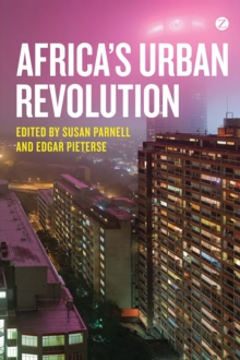 Africa's Urban Revolution, Hardback Book Africa's Urban Revolution, Hardback Book