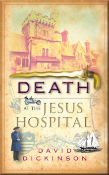 Death at the Jesus Hospital, Paperback / softback Book Death at the Jesus Hospital, Paperback / softback Book