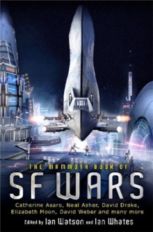 The Mammoth Book of SF Wars, Paperback Book The Mammoth Book of SF Wars, Paperback Book