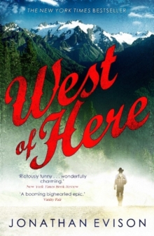 West of Here, Paperback Book West of Here, Paperback Book