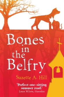 Bones in the Belfry, Paperback / softback Book Bones in the Belfry, Paperback / softback Book