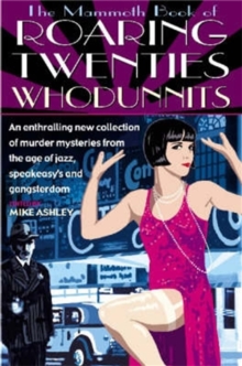 The Mammoth Book of Roaring Twenties Whodunnits