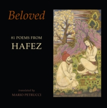 Beloved : 81 poems from Hafez