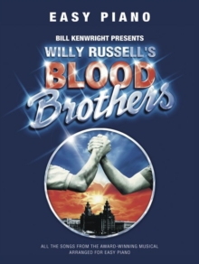 Willy Russell : Blood Brothers-Easy Piano