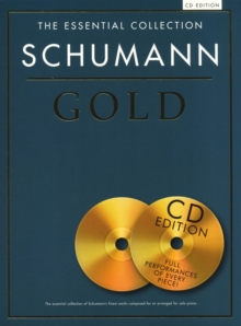 The Essential Collection : Schumann Gold, Mixed media product Book The Essential Collection : Schumann Gold, Mixed media product Book