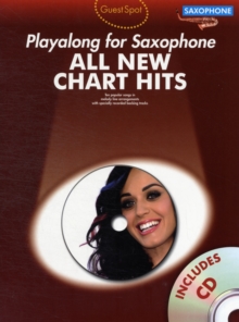 Guest Spot : All New Chart Hits (Alto Saxophone), Paperback Book Guest Spot : All New Chart Hits (Alto Saxophone), Paperback Book