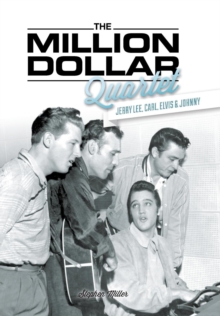 The Million Dollar Quartet, Hardback Book The Million Dollar Quartet, Hardback Book