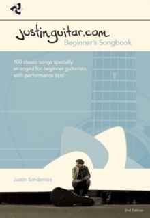 Justinguitar.Com Beginner's Songbook : 2nd Edition