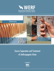 Source Separation and Treatment of Anthropogenic Urine