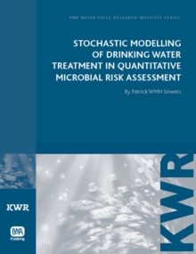 Stochastic Modelling of Drinking Water Treatment in Quantitative Microbial Risk Assessment