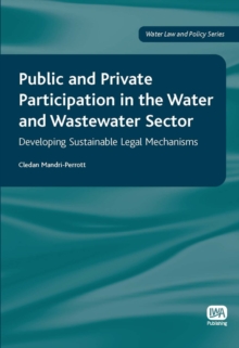 Public and Private Participation in the Water and Wastewater Sector