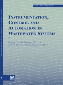 Instrumentation, Control and Automation in Wastewater Systems