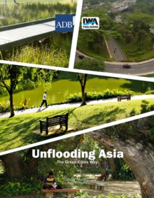 Unflooding Asia the Green Cities Way