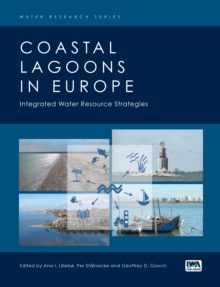 Coastal Lagoons in Europe : Integrated Water Resource Strategies