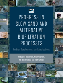 Progress in Slow Sand and Alternative Biofiltration Processes