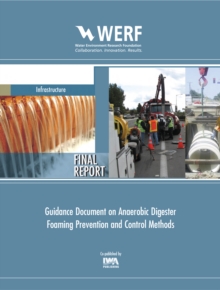 Guidance Document on Anaerobic Digester Foaming Prevention and Control Methods