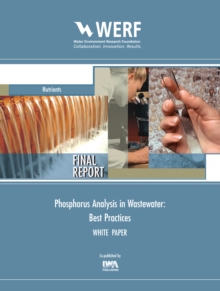 Phosphorus Analysis in Wastewater: Best Practices