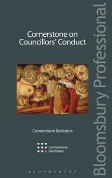 Cornerstone on Councillors' Conduct, Paperback / softback Book Cornerstone on Councillors' Conduct, Paperback / softback Book