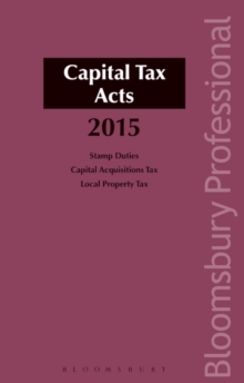Capital Tax Acts 2015, Paperback Book Capital Tax Acts 2015, Paperback Book