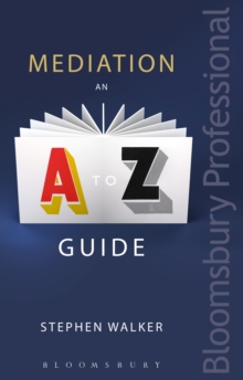 Mediation: An A-Z Guide