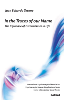 In the Traces of our Name : The Influence of Given Names in Life