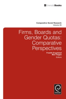 Firms, Boards and Gender Quotas : Comparative Perspectives