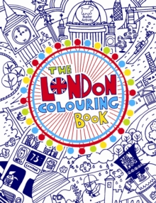 The London Colouring Book, Paperback Book The London Colouring Book, Paperback Book