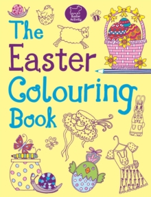 The Easter Colouring Book, Paperback / softback Book The Easter Colouring Book, Paperback / softback Book
