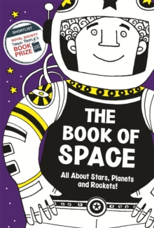 The Book of Space : All About Stars, Planets and Rockets!, Paperback Book The Book of Space : All About Stars, Planets and Rockets!, Paperback Book