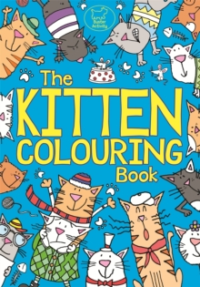The Kitten Colouring Book, Paperback Book The Kitten Colouring Book, Paperback Book
