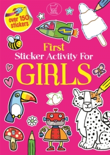 First Sticker Activity for Girls, Paperback Book First Sticker Activity for Girls, Paperback Book
