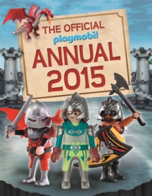 The Official Playmobil Annual, Hardback Book The Official Playmobil Annual, Hardback Book