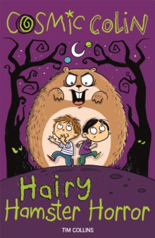 Cosmic Colin : Hairy Hamster Horror, Paperback Book Cosmic Colin : Hairy Hamster Horror, Paperback Book